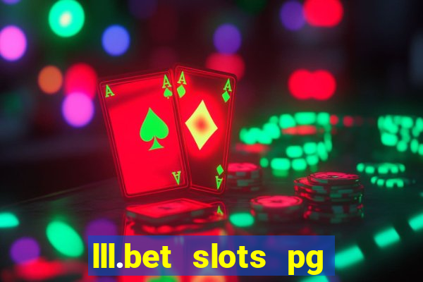 lll.bet slots pg online games